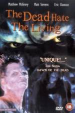 Watch The Dead Hate the Living Xmovies8