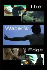 Watch The Waters Edge Xmovies8