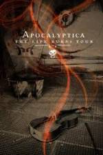 Watch Apocalyptica The Life Burns Tour Xmovies8