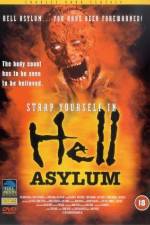 Watch Hell Asylum Xmovies8