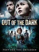 Watch Out of the Dark Xmovies8