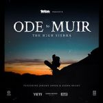 Watch Ode to Muir: The High Sierra Xmovies8