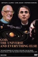 Watch God the Universe and Everything Else Xmovies8