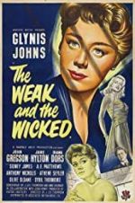 Watch The Weak and the Wicked Xmovies8