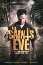 Watch All Saints Eve Xmovies8