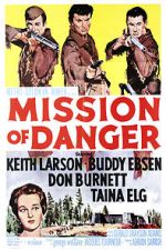 Watch Mission of Danger Xmovies8