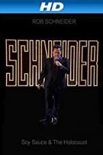 Watch Rob Schneider: Soy Sauce and the Holocaust Xmovies8