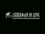 Watch Lieberman in Love (Short 1995) Xmovies8
