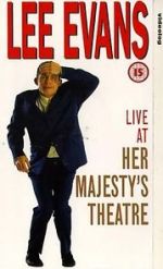 Watch Lee Evans: Live at Her Majesty\'s Xmovies8
