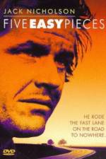 Watch Five Easy Pieces Xmovies8