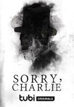 Watch Sorry, Charlie Xmovies8