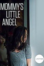 Watch Mommy\'s Little Angel Xmovies8