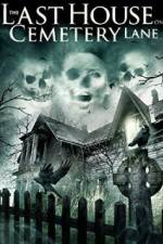 Watch The Last House on Cemetery Lane Xmovies8