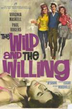 Watch The Wild and the Willing Xmovies8