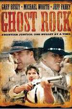 Watch Ghost Rock Xmovies8