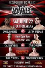 Watch Nick Diaz presents WAR MMA 1 Xmovies8