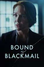 Watch Bound by Blackmail Xmovies8
