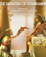 The Daughters of Tutankhamun xmovies8