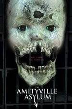 Watch The Amityville Asylum Xmovies8