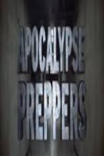 Watch Apocalypse Preppers Xmovies8