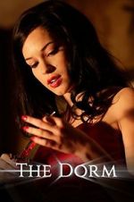 Watch The Dorm Xmovies8