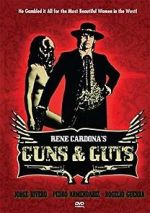 Watch Guns and Guts Xmovies8