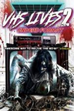 Watch VHS Lives 2: Undead Format Xmovies8