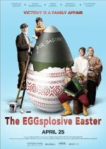 Watch The Eggsplosive Easter Xmovies8