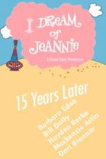 Watch I Dream of Jeannie 15 Years Later Xmovies8