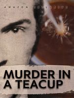 Watch Murder in a Teacup Xmovies8
