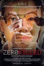 Watch Zero Killed Xmovies8