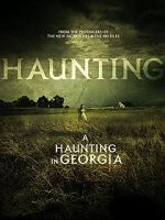 Watch A Haunting in Georgia Xmovies8