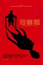 Watch Feed Your Muse Xmovies8