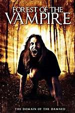 Watch Forest of the Vampire Xmovies8