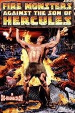 Watch Fire Monsters Against the Son of Hercules Xmovies8