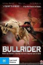 Watch Bullrider Xmovies8