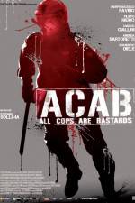 Watch ACAB All Cops Are Bastards Xmovies8