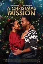 Watch A Christmas Mission Xmovies8