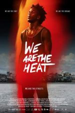 Watch Somos Calentura: We Are The Heat Xmovies8