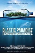 Watch Plastic Paradise: The Great Pacific Garbage Patch Xmovies8