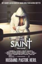 Watch The Masked Saint Xmovies8