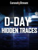 Watch D-Day: Hidden Traces Xmovies8