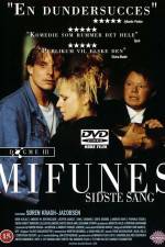 Watch Mifunes sidste sang Xmovies8