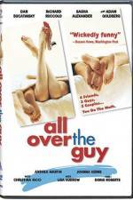 Watch All Over the Guy Xmovies8