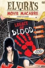 Watch Legacy of Blood Xmovies8
