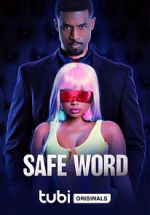 Watch Safe Word Xmovies8