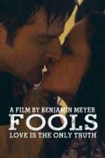 Watch Fools Xmovies8