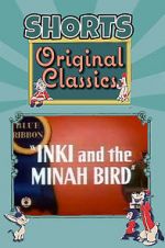 Watch Inki and the Minah Bird Xmovies8