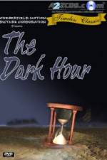 Watch The Dark Hour Xmovies8