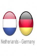 Watch Holland vs Germany Xmovies8